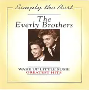 Everly Brothers - Wake Up Little Susie - Greatest Hits