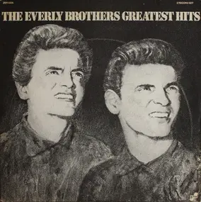 The Everly Brothers - The Everly Brothers Greatest Hits