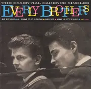 CD - Everly Brothers - The Essential Cadence Singles - Mono