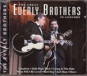 The Everly Brothers - THE GREAT EVERLY BROTHERS - IN CONCERT