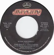 Everly Brothers - Born Yesterday