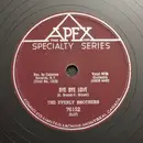 Schellack - Everly Brothers - Bye Bye Love / I Wonder If I Care As Much