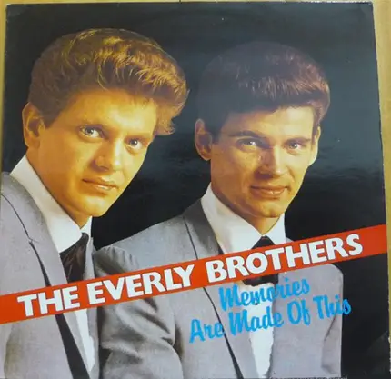 Everly Brothers - Memories Are Made Of This