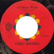 7inch Vinyl Single - Everly Brothers - So It Always Will Be (So It Was ... So It Is) / Nancy's Minuet