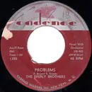 7inch Vinyl Single - Everly Brothers - Problems