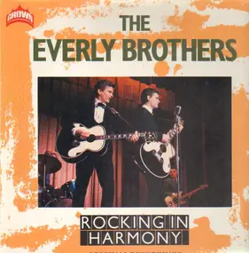 The Everly Brothers - Rocking In Harmony