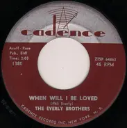 The Everly Brothers - When Will I Be Loved