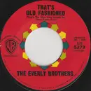 7inch Vinyl Single - Everly Brothers - That's Old Fashioned / How Can I Meet Her?