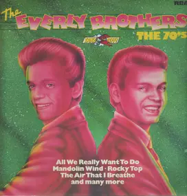 The Everly Brothers - The 70's