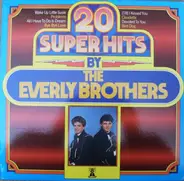 Everly Brothers - 20 Super Hits