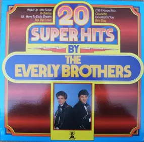 The Everly Brothers - 20 Super Hits