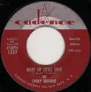 7'' - Everly Brothers - Wake Up Little Susie