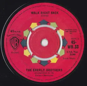 The Everly Brothers - Walk Right Back