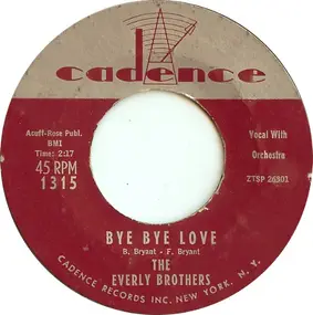 The Everly Brothers - Bye Bye Love