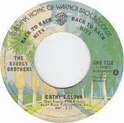 7'' - Everly Brothers - Cathy's Clown / So Sad (To Watch Good Love Go Bad)