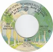 7'' - Everly Brothers - Cathy's Clown / So Sad (To Watch Good Love Go Bad)