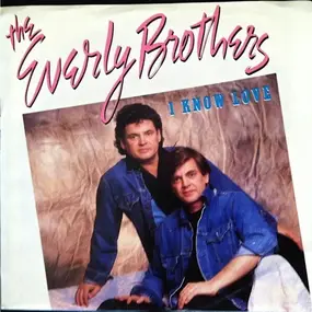 The Everly Brothers - I Know Love / These Shoes