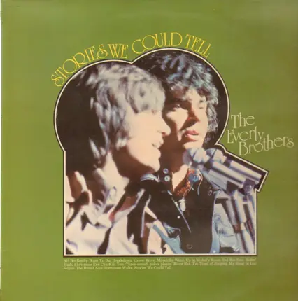 Everly Brothers - Stories We Could Tell