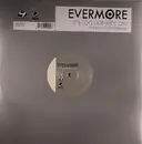 12'' - Evermore - It's Too Late (Ride On)