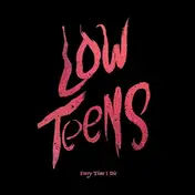 Every Time I Die - Low Teens-Limited Coloured Vinyl Edition
