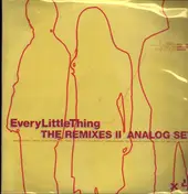 Every Little Thing - The Remixes II