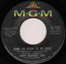7inch Vinyl Single - Every Mothers' Son - Come On Down To My Boat