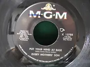 Every Mothers' Son - Put Your Mind At Ease