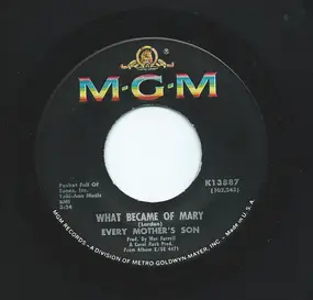 Every Mothers' Son - No One Knows / What Became Of Mary