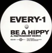 Every-1 - Be A Hippy