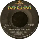 7'' - Every Mothers' Son - Come On Down To My Boat / I Believe In You