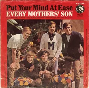 Every Mothers' Son - Put Your Mind At Ease