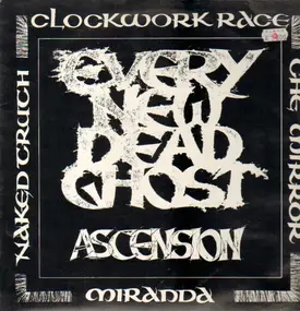 Every New Dead Ghost - Ascension