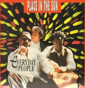 The Everyday People - Place In The Sun