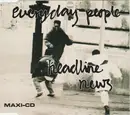 CD Single - Everyday People - Headline News