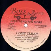 12inch Vinyl Single - Everything N/N More - Come Clean