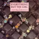 12'' - Everything But The Girl - I Don't Want To Talk About It