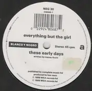 7'' - Everything But The Girl - These Early Days