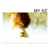 7'' - Everything Everything - My Kz, Yr Bf