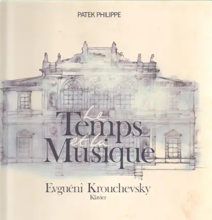 Evgueni Krouchevsky - Le Temps Et La Musique
