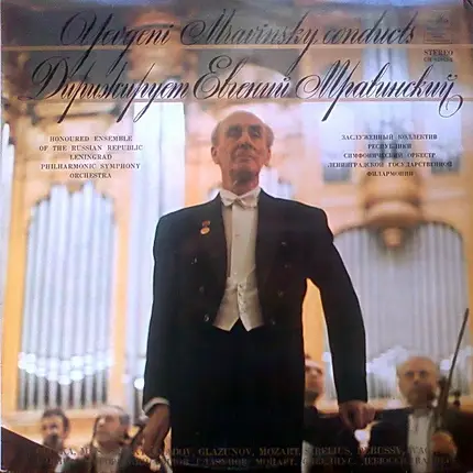 Mravinsky / Leningrad Philharmonic Orchestra - Glinka, Mussorgsky, Lyadov, Glazunov ...