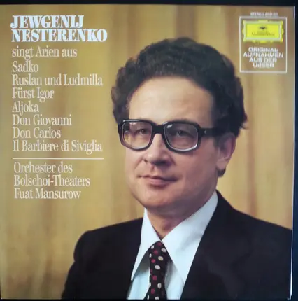 Evgeny Nesterenko - Singt Arien Aus Sadko, Ruslan Und Ludmilla, Fürst Igor, Aljoka, Don Giovanni, …
