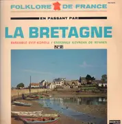 LP - Evit-Koroll , Bagad Kadoudal De La Kevrenn De Rennes - En Passant Par La Bretagne