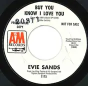 Evie Sands - But You Know I Love You