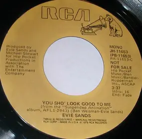 Evie Sands - You Sho' Look Good To Me