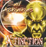 Evil Activities - X-TINCTION