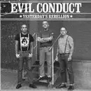 7inch Vinyl Single - Evil Conduct / Marching Orders - Yesterday's Rebellion / Worth The Fight - Limited Edition, white with red splatter pressing
