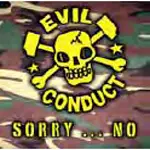 Evil Conduct - Sorry No!