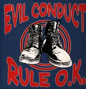 Evil Conduct - Rule O.k.