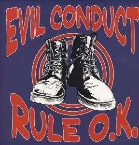 Evil Conduct - Rule O.k.