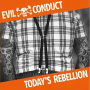 LP - Evil Conduct - Today's Rebellion